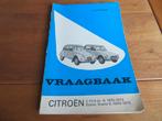 Vraagbaak Citroen 2CV4, 2CV6, Citroen Dyane 1969 -1973, Ophalen of Verzenden