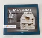 Maquettes bedenken maken overtuigen (hardcover), Boeken, Ophalen, Zo goed als nieuw, Nederland