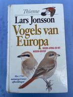 Vogels van Europa, uitg. Thieme, Gelezen, Verzenden, Lars Jonsson, Vogels