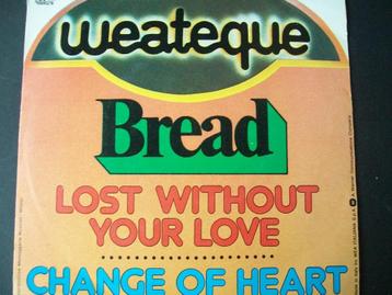 BREAD met LOST WITHOUT YOR LOVE (1976) in goede staat beschikbaar voor biedingen