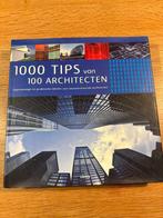 1000 tips van 100 architecten, Ophalen of Verzenden, Zo goed als nieuw, Architecten