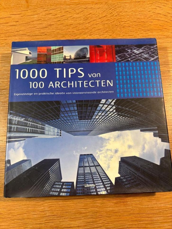 1000 tips van 100 architecten, Boeken, Kunst en Cultuur | Architectuur, Zo goed als nieuw, Architecten, Ophalen of Verzenden