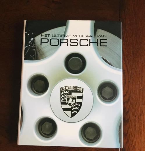 Het ultieme verhaal van Porsche, Boeken, Auto's | Boeken, Nieuw, Porsche, Ophalen of Verzenden