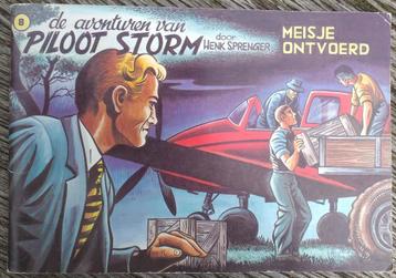 De avonturen van Piloot Storm, Meisje ontvoerd. 1e druk. beschikbaar voor biedingen
