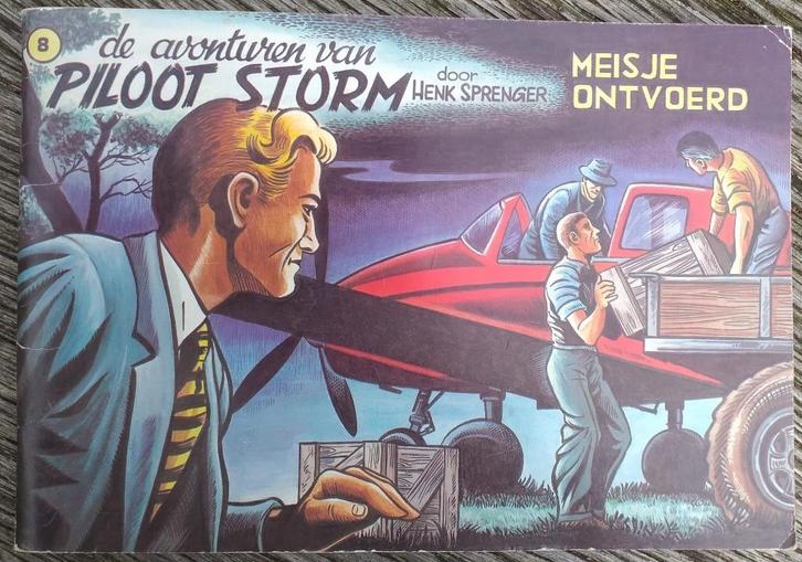 De avonturen van Piloot Storm, Meisje ontvoerd. 1e druk., Boeken, Stripboeken, Zo goed als nieuw, Eén stripboek, Verzenden