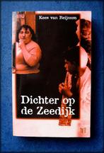 DICHTER OP DE ZEEDIJK - Kees van Beijnum, Verzenden, Zo goed als nieuw