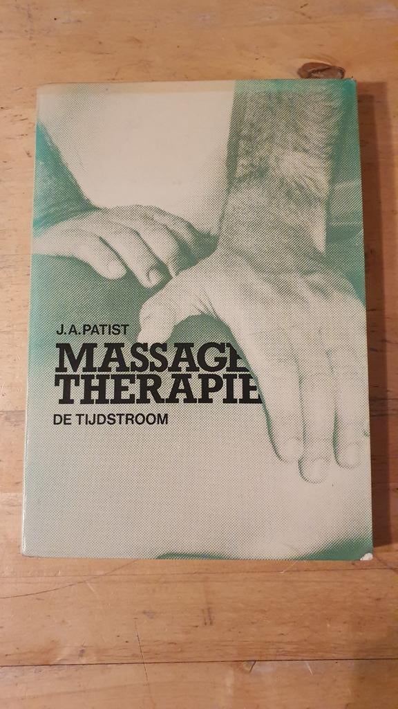 Massage Therapie - J.A. Patist, Ophalen of Verzenden, Gelezen, Gezondheid en Conditie, J.A. Patist