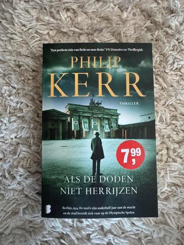 PHILIP KERR: Als de doden niet herrijzen ISBN 9789022585511 beschikbaar voor biedingen