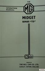 Handboek MG Midget series TD (210-600 Engelstalig), Auto diversen, Handleidingen en Instructieboekjes, Ophalen of Verzenden