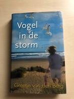 Vogel in de storm door Greetje van den Berg, Ophalen of Verzenden, Zo goed als nieuw