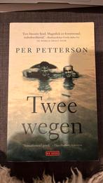 Per Petterson - Twee wegen, Ophalen of Verzenden, Zo goed als nieuw, Per Petterson
