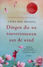 Dingen die we toevertrouwen aan de wind- Laura Imai Messina, Ophalen, Zo goed als nieuw