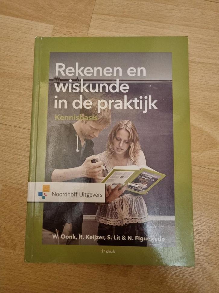 Rekenen en wiskunde in de praktijk - Kennisbasis, Boeken, Studieboeken en Cursussen, Ophalen of Verzenden