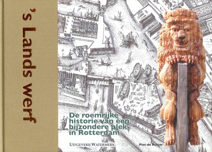's Lands werf - Peter de Ruiter, Verzamelen, Scheepvaart, Zo goed als nieuw, Boek of Tijdschrift, Verzenden