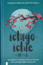 Ichigo-ichie - De Japanse wijsheid voor ..., Achtergrond en Informatie, Spiritualiteit algemeen, Ophalen of Verzenden, Zo goed als nieuw