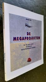 Megaprojecten - Schiphol / HSL-Zuid / HSL-Oost / Betuwelijn, Verzenden, Zo goed als nieuw, Management