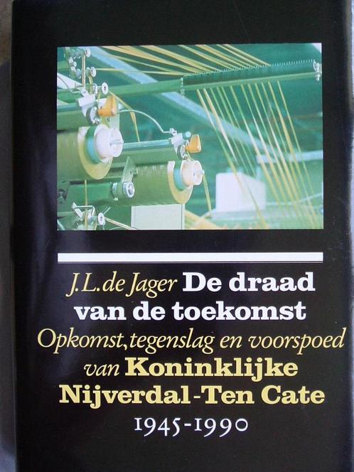 Nijverdal - Ten Cate, 1945 - 1990., Boeken, Geschiedenis | Stad en Regio, Zo goed als nieuw, 20e eeuw of later, Ophalen of Verzenden