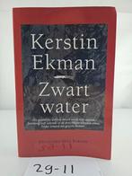 Zwart water - Kerstin Ekman, Ophalen of Verzenden, Gelezen, Kerstin Ekman