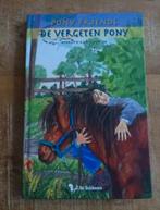 De vergeten pony - Henriëtte Kan Hemmink - Pony Friends, Fictie algemeen, Ophalen of Verzenden, Zo goed als nieuw, Henriette Kan-Hemmink