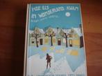 VV.(486) hoe els in wonderland kwam : door emmy vosma, Boeken, Kinderboeken | Jeugd | onder 10 jaar, Ophalen of Verzenden, Zo goed als nieuw