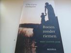 Roeien zonder riemen, mijn laatste jaar. U.lindquist, Ophalen of Verzenden, Zo goed als nieuw