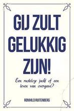 Gij zult gelukkig zijn! - Romhild Ruitenberg, Ophalen of Verzenden, Gelezen, Christendom | Protestants