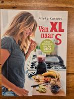 Mieke Kosters - Van XL naar S, Dieet en Voeding, Mieke Kosters, Ophalen of Verzenden, Zo goed als nieuw