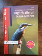 Organisatie en Management - Jos Marcus, Nick van Dam, Boeken, Ophalen of Verzenden, Zo goed als nieuw, Management