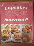 Cupcakes, Whoopies & Macarons - Bakboek, Vegetarisch, Ophalen of Verzenden, Zo goed als nieuw, Europa