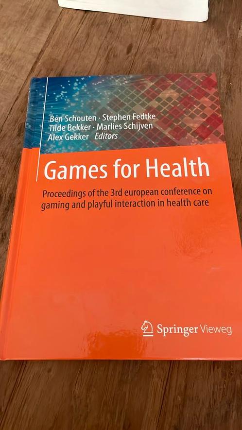 Games for health, Ben Schouten, Marlies Schijven enz, Boeken, Informatica en Computer, Gelezen, Ophalen of Verzenden