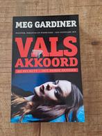 Meg Gardiner - Vals akkoord, Meg Gardiner, Ophalen of Verzenden, Zo goed als nieuw, Nederland