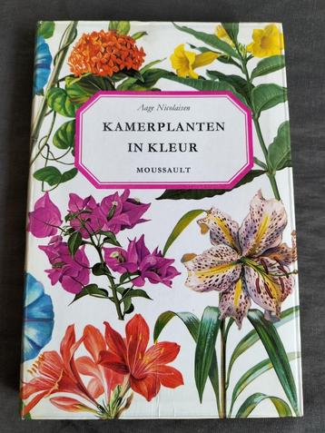 Aage Nicolaisen - Kamerplanten in kleur / Moussault beschikbaar voor biedingen