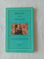 Brieven over Cezanne Rainer Maria Rilke, Verzenden, Zo goed als nieuw, Nederland, Rainer Maria Rilke