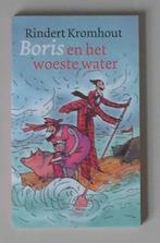 Rindert Kromhout - Boris en het woeste water, Ophalen of Verzenden, Zo goed als nieuw, Rindert Kromhout, Fictie algemeen