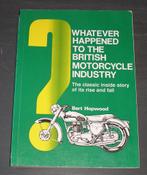 Whatever Happened to the British Motorcycle Industry?, Ophalen of Verzenden, Gebruikt