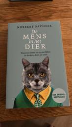 Norbert Sachser - De mens in het dier, Ophalen of Verzenden, Zo goed als nieuw, Norbert Sachser