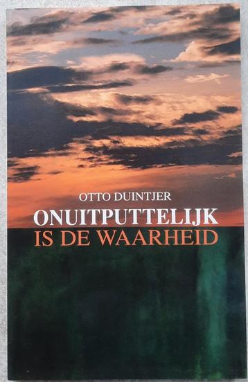 O. Duintjer - Onuitputtelijk is de waarheid beschikbaar voor biedingen