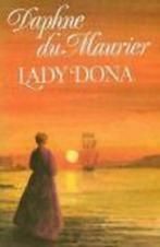 Daphne du Maurier- Lady Dona- HC, Boeken, Verzenden, Zo goed als nieuw