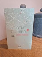 Je Bent Nu Hier - Rosamund Stone Zander, Ophalen of Verzenden, Zo goed als nieuw, Overige onderwerpen, Rosamund Stone Zander