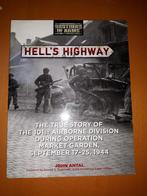 Hell's Highway Market Garden Arnhem 17-25 september 1944, Ophalen of Verzenden, Zo goed als nieuw, Tweede Wereldoorlog