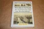 Werkendam. Geschiedenis van een Biesboschdorp [1900-1940]., Ophalen of Verzenden, 20e eeuw of later, Gelezen