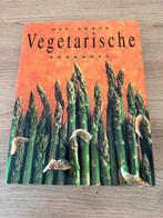 Het grote vegetarische kookboek, Vegetarisch, Overige typen, Ophalen of Verzenden, Zo goed als nieuw
