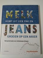 Melk komt uit een pak & Jeans groeien op een akker, Gelezen, Non-fictie, Uwe Klindworth, Ophalen of Verzenden