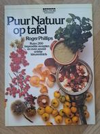 Puur Natuur OP Tafel, Boeken, Verzenden, Gelezen, Gezondheid en Conditie