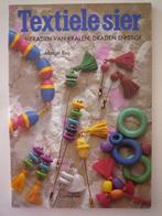 169 TEXTIELE SIER, SIERADEN VAN KRALEN, DRADEN EN STOF, Boeken, Ophalen of Verzenden, Nieuw, Geschikt voor kinderen