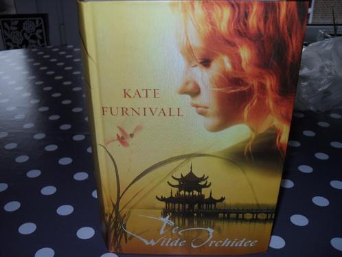 BOEK KATE FURNIVALL-DE WILDE ORCHIDEE., Boeken, Romans, Gelezen, Europa overig, Ophalen of Verzenden