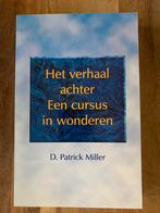 D.P. Miller - Het verhaal achter Een cursus in wonderen, Astrologie, Overige typen, Ophalen of Verzenden, Zo goed als nieuw