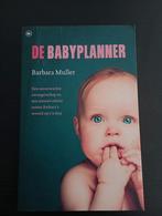 Barbara Muller - De babyplanner, Ophalen of Verzenden, Gelezen, Barbara Muller