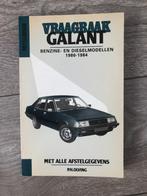 Vraagbaak Mitsubishi Galant Benzine- en Diesel 1980-1984, Auto diversen, Handleidingen en Instructieboekjes, Ophalen of Verzenden