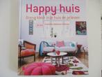 Happy huis breng kleur in je huis en je leven  Ch. Gueniau, Ophalen of Verzenden, Zo goed als nieuw, Interieur en Design